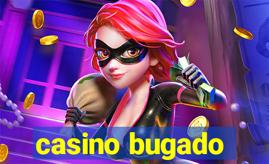 casino bugado